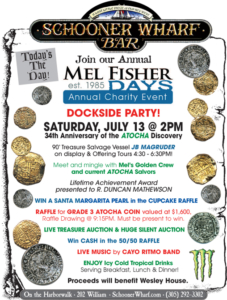 Schooner Wharf Bar Mel Fisher Days Annual Charity Event Advertisement.