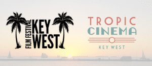 Key West film festival at Tropic Cinema Advertisement