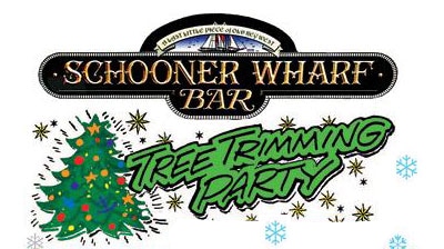 Schooner Wharf Bar Tree Trimming Party Logo