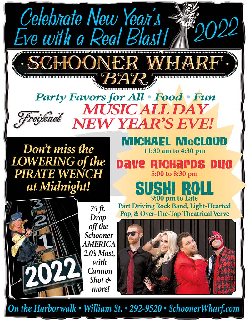 Schooner Wharf Bar New Years Evebt Flyer