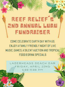 Reef Relief 2nd Annual Fundraiser