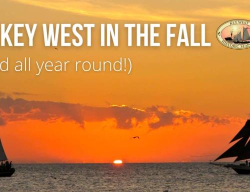 Enjoying All Key West Has to Offer in the Fall! 2023 Edition